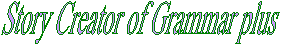 Story Creator of Grammar plus
